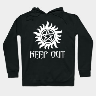 Keep Out - Anti-Possession Hoodie